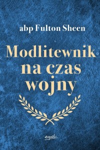 modlitewnik-na-czas-wojny-sheen-fulton,522481-s.jpg