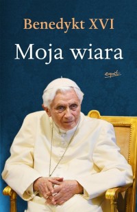 moja-wiara-benedykt-xvi,517587-s.jpg