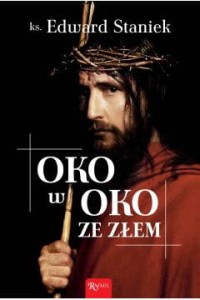 OKO W OKO ZE ZŁEM