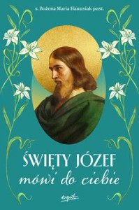ŚWIĘTY JÓZEF MÓWI DO CIEBIE