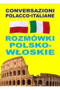 ROXMÓWKI POLSKO-WŁOSKIE