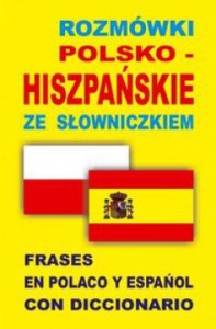 ROXMÓWKI POLSKO-HISZPAŃSKIE ZESŁOWNICZKIEM