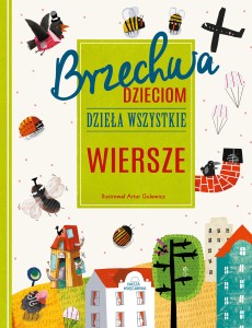 BRZECHWA DZIECIOM.DZIEŁA WSZYSTKIE