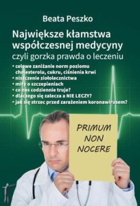 NAJWIĘKSZE KŁAMSTWA WSPÓCZESNEJMEDYCYNY