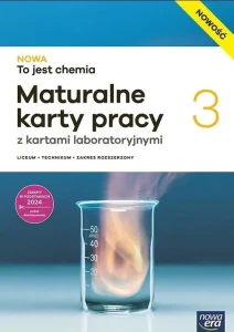 NOWOŚĆ NOWA TO JEST CHEMIA 3 MATURALNE KARTY PRACY EDYC.2026