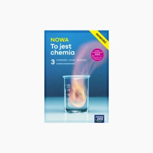 NOWOŚĆ NOWA TO JEST CHEMIA 3 PODR.LO Z P+R.EDYCJA 2026