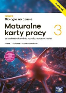 NOWOŚĆ BIOLOGIA NA CZASIE 3 MATURALNE KARTY PRACY EDYCJA 2026