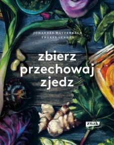 ZBIERZ PRZECHOWAJ ZJEDZ