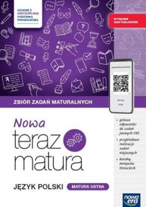 NOWA TERAZ MATURA 2027 JĘZYK POLSKI ZBIÓR ZADAŃ MATURA USTNA