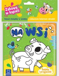 NA WSI ZABAWY W KĄPIELI