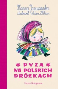 PYZA NA POLSKICH DRÓŻKACH