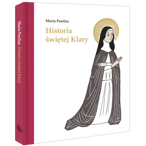 HISTORIA ŚW.KLARY
