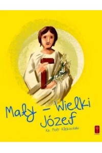 MAŁY WIELKI JÓZEF