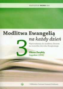 MODLITWA EWANGELIĄ NA KAŻDY DZIEŃ 3