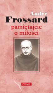 PAMIĘTAJCIE O MIŁOŚCI