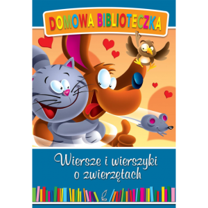 WIERSZE I WIERSZYKI O ZWIERZĘTACH