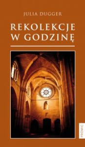 REKOLEKCJE W GODZINĘ