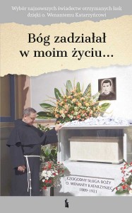 BÓG ZADZIAŁAŁ W MOIM ŻYCIU