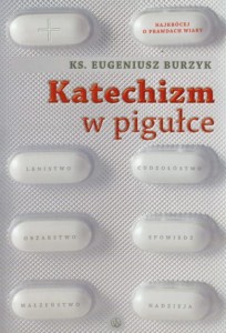 KATECHIZM W PIGUŁCE