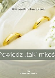 POWIEDZ TAK MIŁOŚCI
