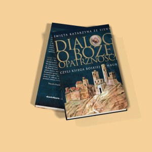 DIALOG O BOŻEJ OPATRZNOŚCI