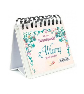 Z WIARĄ PRZEZ 365 DNI-KS J.TWARDOWSKI