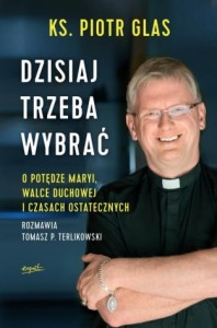 DZISIAJ TRZEBA WYBRAĆ