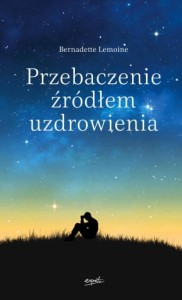 PRZEBACZENIE ŹRÓDŁEM UZDROWIENIA