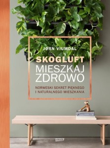 SKOGLUFT.MIESZKAJ ZDROWO