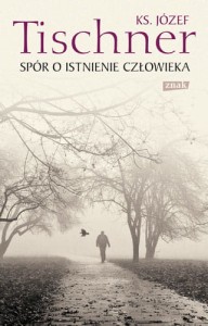 SPÓR O ISTNIENIE CZŁOWIEKA