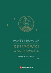 KRUPÓWKI WARSZAWSKIE.KAZANIA WIOSENNE