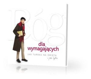 BÓG DLA WYMAGAJĄCYCH