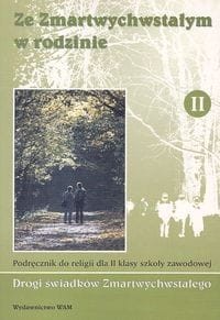ZE ZMARTWYCHWSTAŁYM W RODZINIEKL.2 ZSZ POD