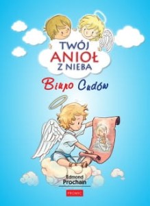 TWÓJ ANIOŁ Z NIEBA-BIURO CUDÓW