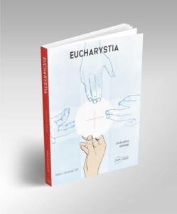 EUCHARYSTIA.INSTRUKCJA OBSŁUGI