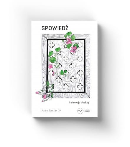 SPOWIEDŹ.INSTRUKCJA OBSŁUGI.jpg