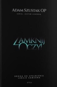 ZAMKNIJ OCZY