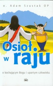 OSIOŁ W RAJU