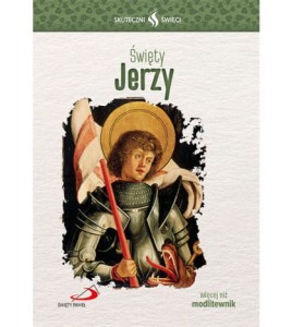 SKUTECZNI ŚWIĘCI-ŚW.JERZY