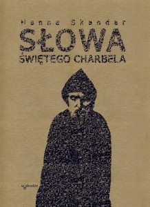 SŁOWA ŚW.CHARBELA
