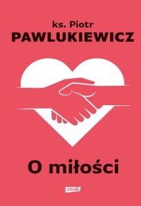O MIŁOŚCI
