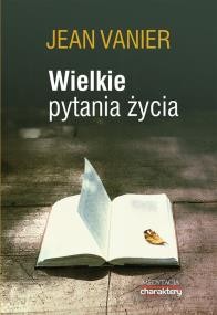 WIELKIE PYTANIA ŻYCIA