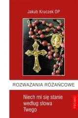 ROZWAŻANIA RÓŻAŃCOWE NIECH MI SIĘ STANIE