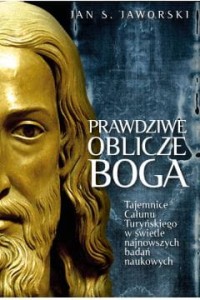 PRAWDZIWE OBLICZE BOGA