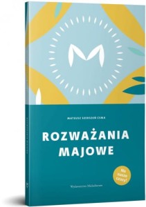 ROZWAŻANIA MAJOWE