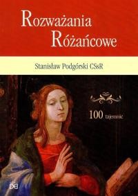 ROZWAŻANIA RÓŻAŃCOWE 100 TAJEMNIC