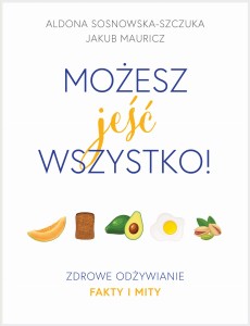 MOŻESZ JEŚĆ WSZYSTKO