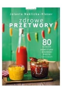 ZDROWE PRZETWORY