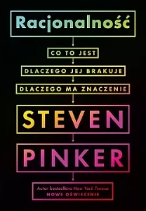 RACJONALNOŚĆ.CO TO JEST.DLACZEGO JEJ BRAKUJE