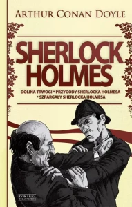 SHERLOCK HOLMES.DOLINA TRWOGI T.2
